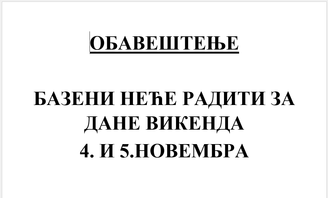 БАЗЕНИ НЕЋЕ РАДИТИ ЗА ДАНЕ ВИКЕНДА 4. И 5.НОВЕМБРА